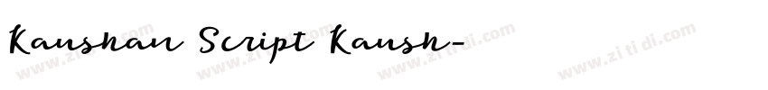 Kaushan Script Kaush字体转换